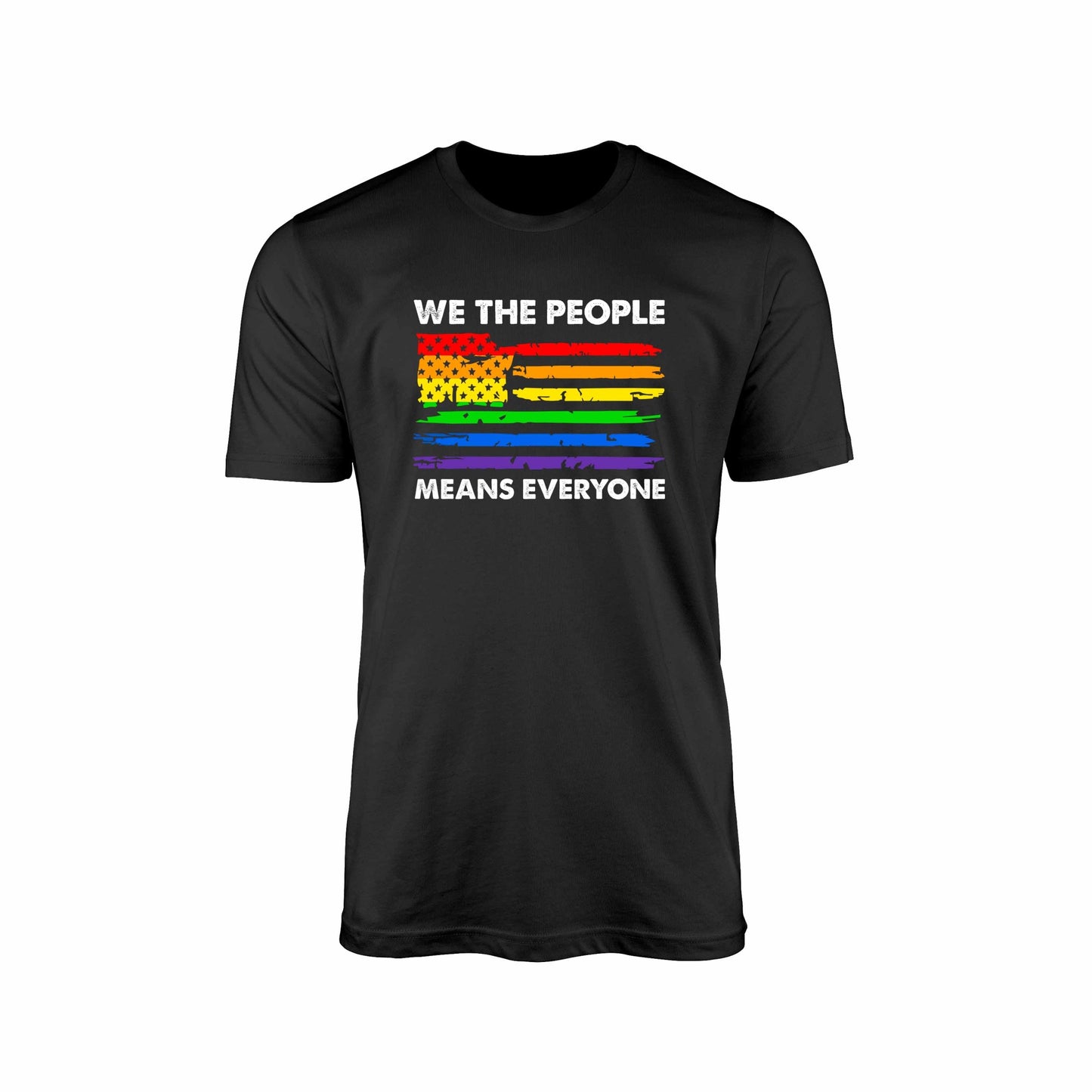 We The People Means Everyone" T-Shirt – Inclusive Pride Edition
