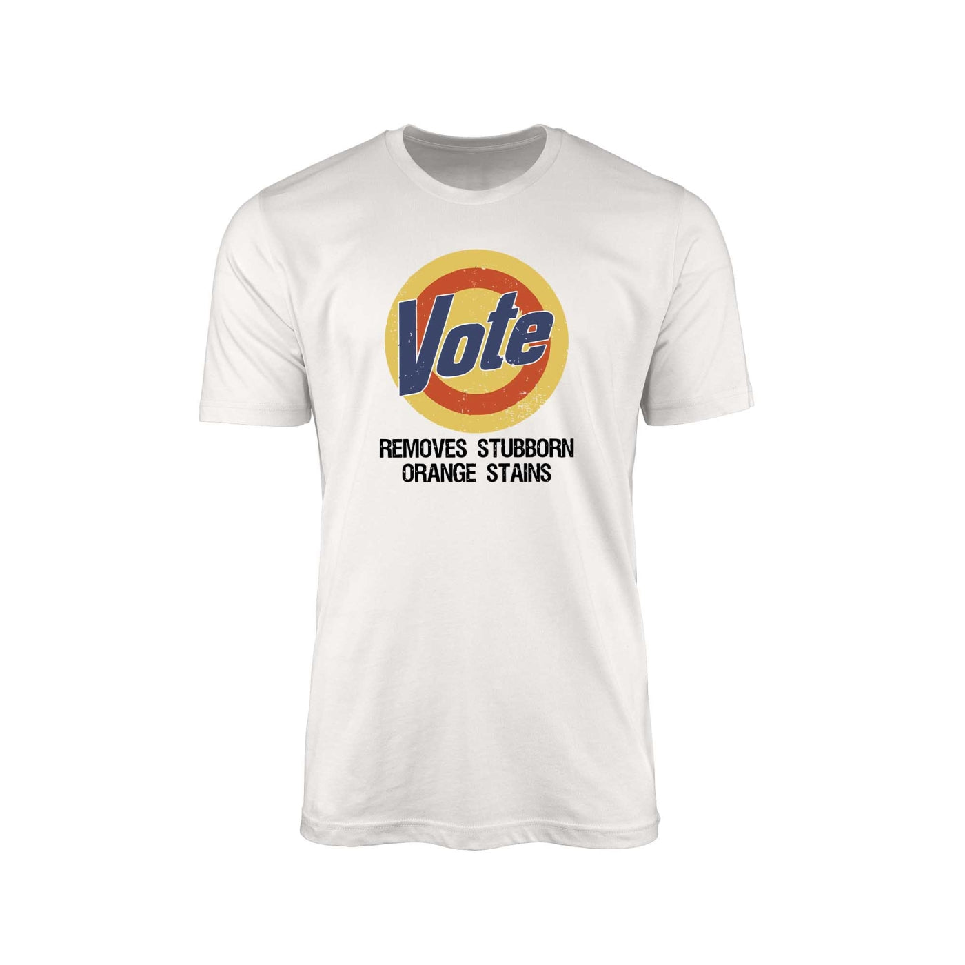 Vote Remove Stubborn Orange Stains" T-Shirt – Satirical Laundry Edition