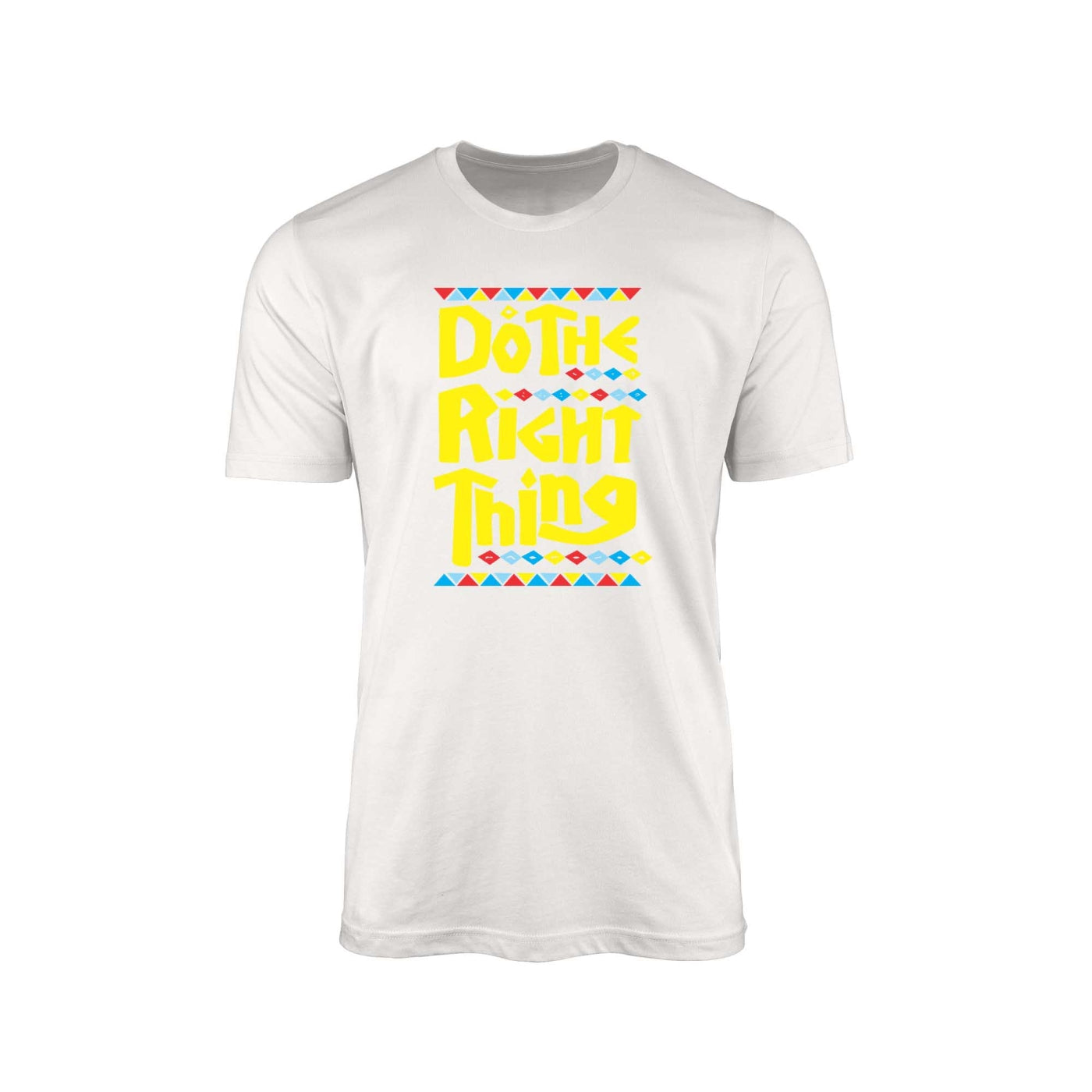 Do The Right Thing" T-Shirt