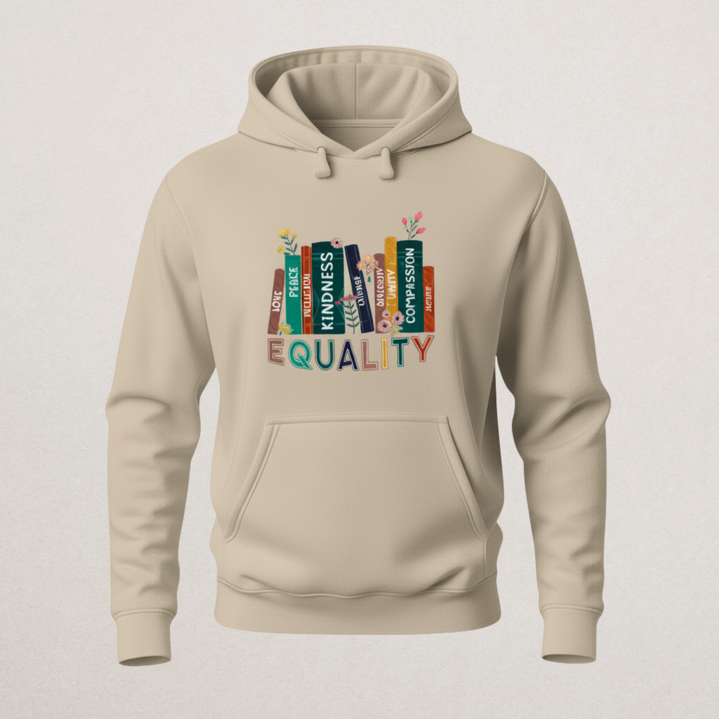 Inspirational "EQUALITY" Books Hoodie | Social Justice & Kindness Pullover | Diversity & Inclusion Sweatshirt