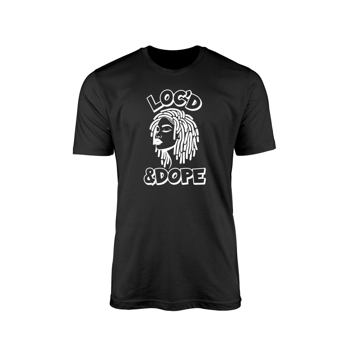 Loc'd & Dope T-Shirt