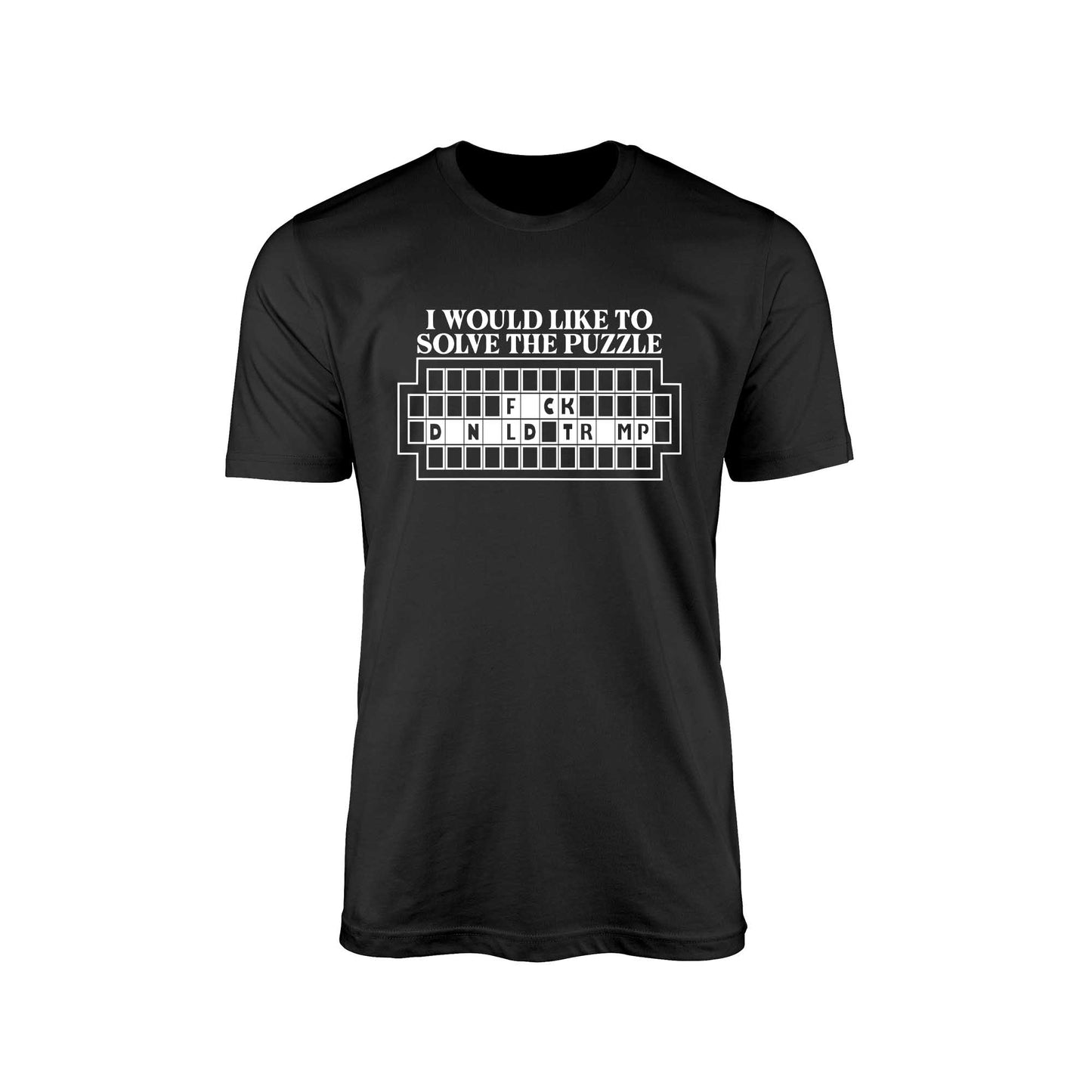 I Would Like to Solve the Puzzle – Fck Donald Trump T-Shirt