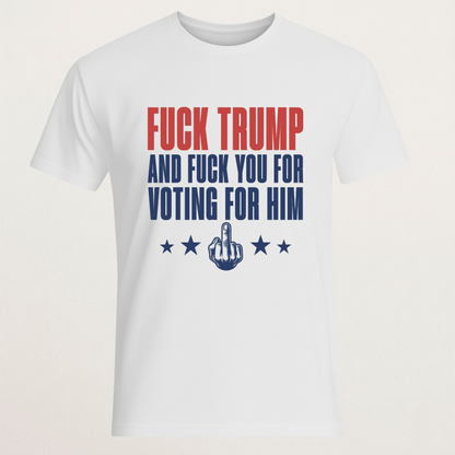 Anti-Trump Statement T-Shirt - Political Protest Tee