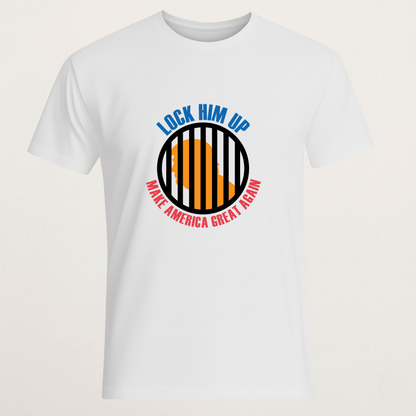 Sarcastic "Lock Him Up / MAGA" T-Shirt - Political Humor Tee