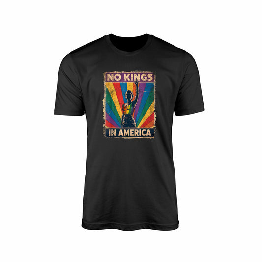 No Kings In America LGBT T-Shirt