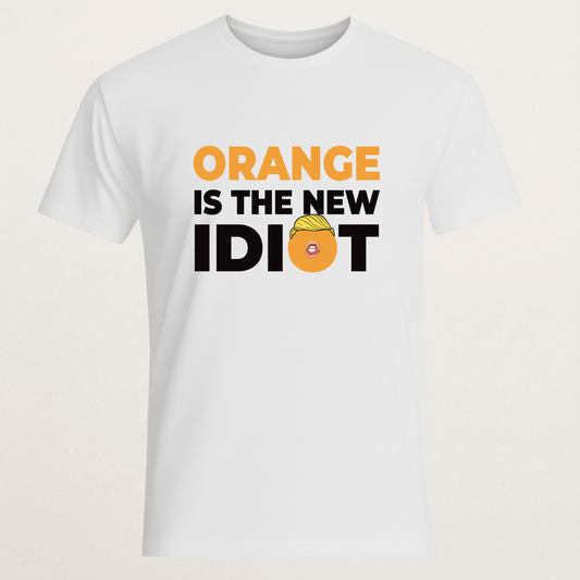 "Orange Is The New Idiot" Trump Satire T-Shirt | Anti-MAGA Political Humor Tee | Funny Anti-Republican Merch