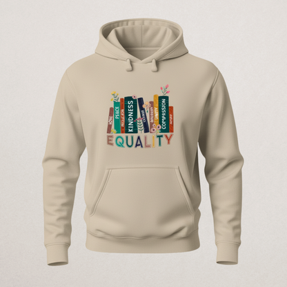 Inspirational "EQUALITY" Books Hoodie | Social Justice & Kindness Pullover | Diversity & Inclusion Sweatshirt