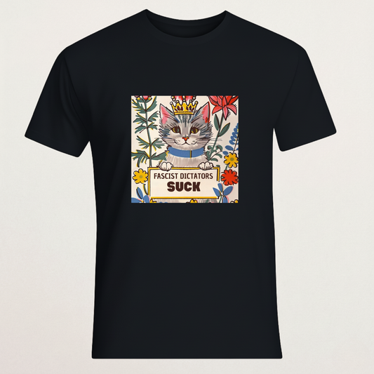 "FASCIST DICTATORS SUCK" Cat T-Shirt | Cute Anti-Fascist Protest Tee | Anti-Authoritarian Kitten Merch