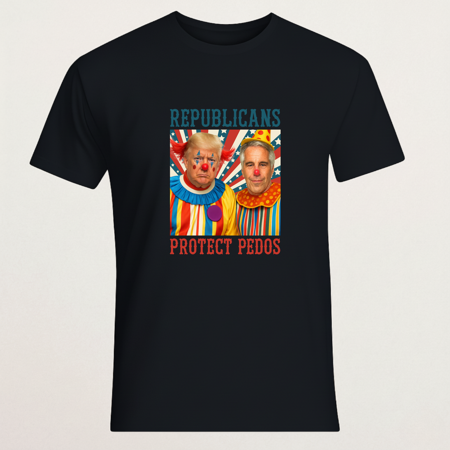 Controversial Trump & Epstein Clown T-Shirt - Political Satire Tee | Anti-GOP Republican Merch