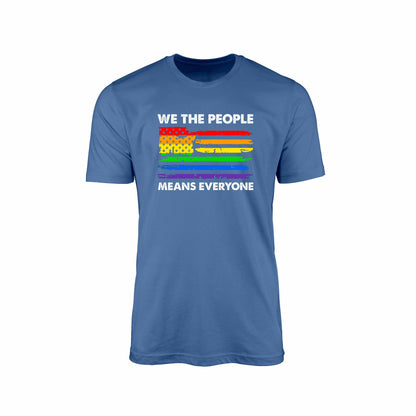We The People Means Everyone" T-Shirt – Inclusive Pride Edition