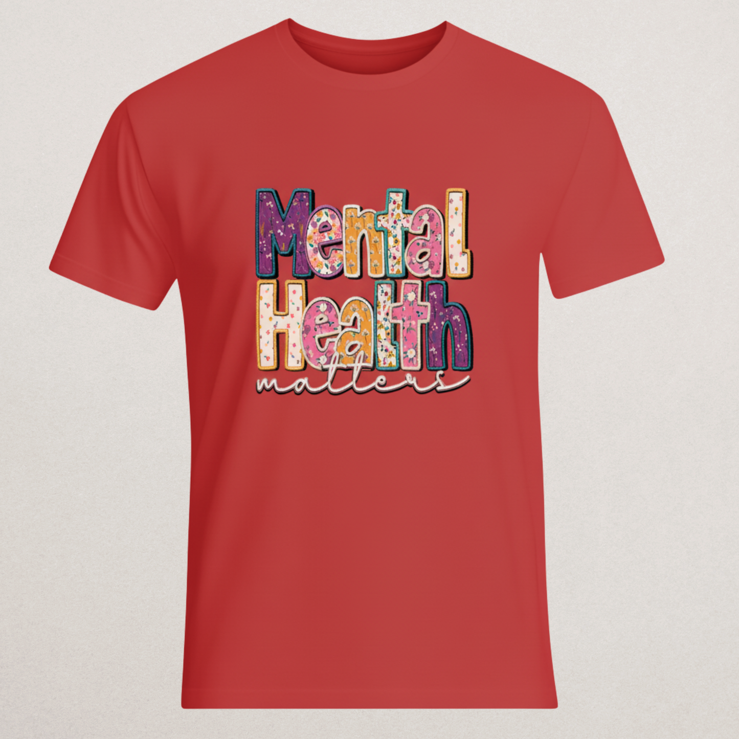 "Mental Health Matters" Floral T-Shirt - Wellness & Support Tee