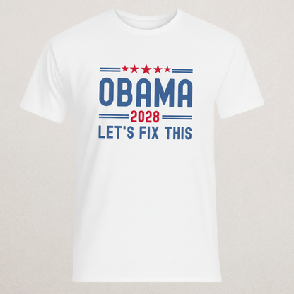 Obama 2028 "Let's Fix This" T-Shirt - Political Campaign Apparel