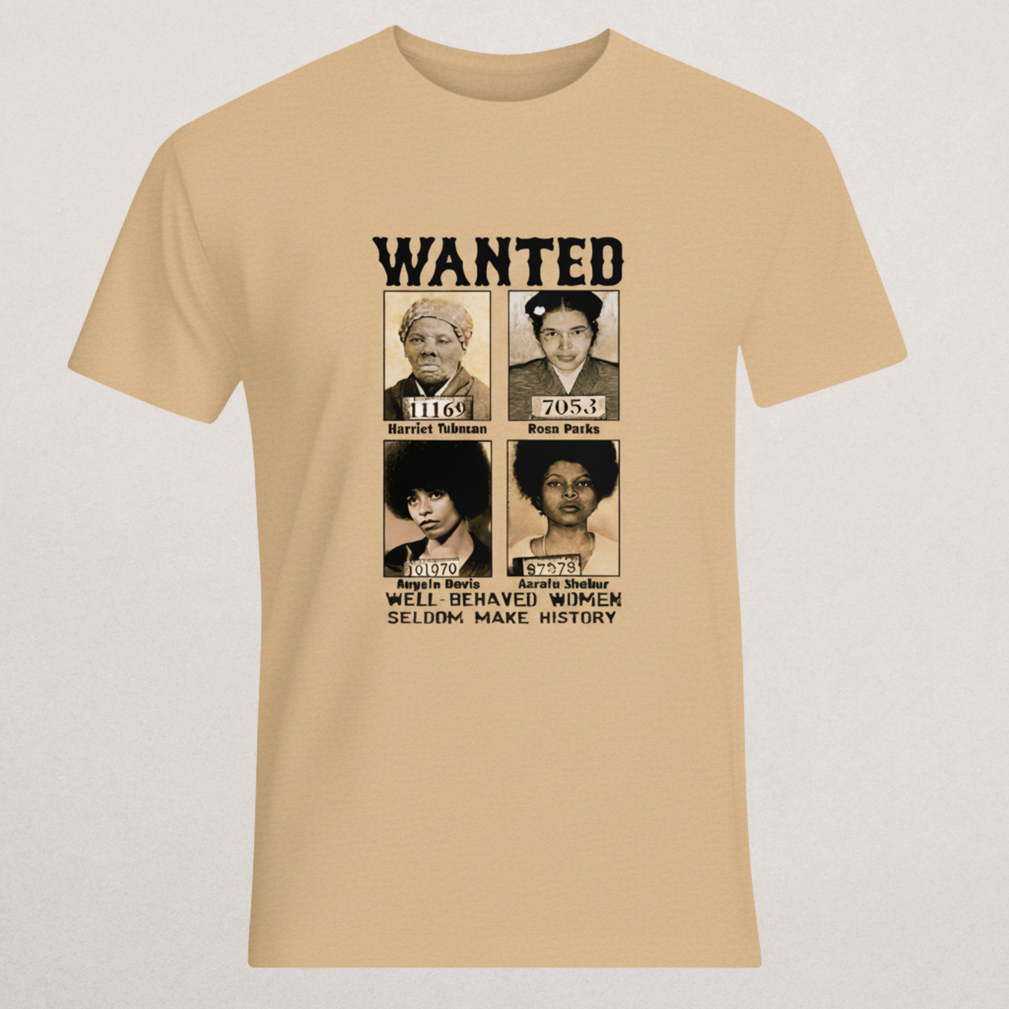 "Well-Behaved Women" Historical Mugshot T-Shirt - Black History Tee