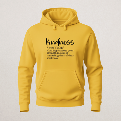 Kindness Definition Hoodie - Motivational Strength Sweatshirt